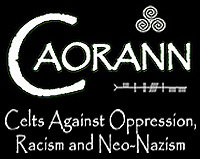 CAORANN - Celts Against Oppression, Racism and Neo-Nazism
